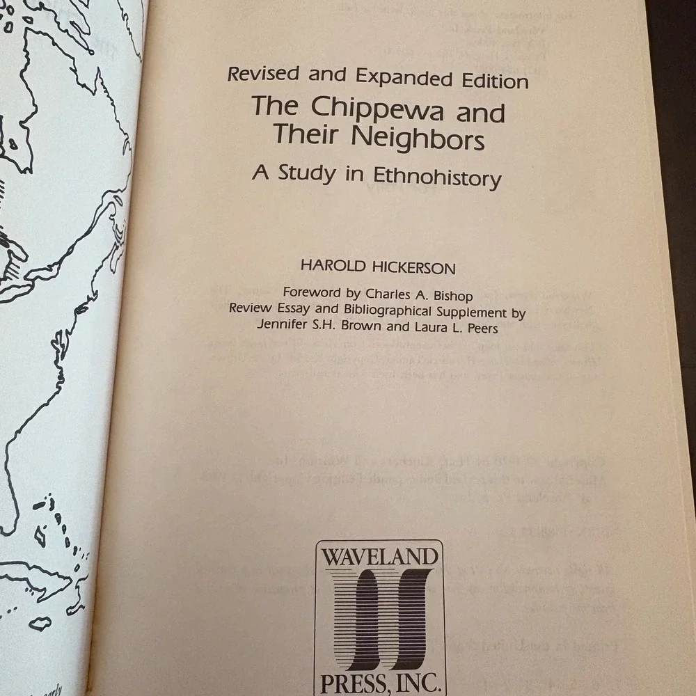 The Chippewa and Their Neighbors Ethnohistory Harold Hickerson 1988 Paperback‎
